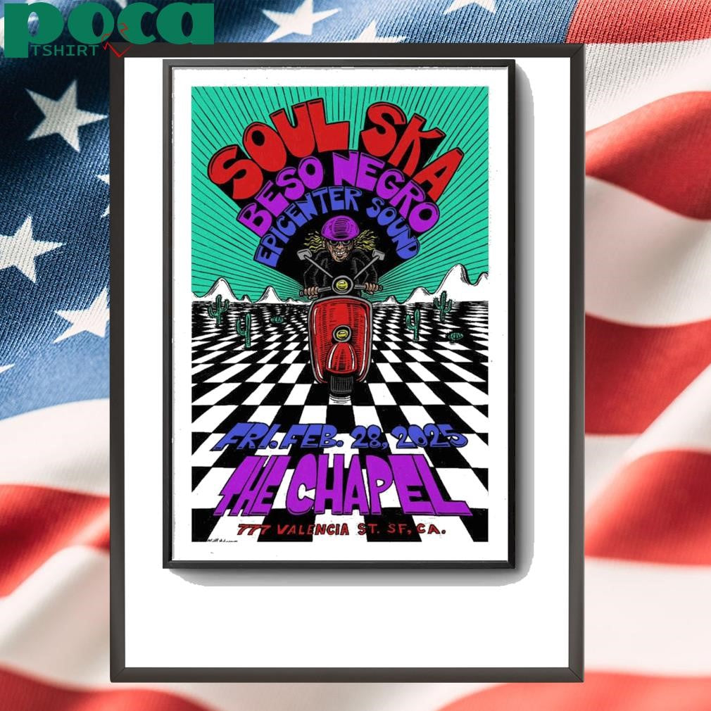 Soul Ska At The Chapel In San Francisco, CA On Feb 28, 2025 shirt
