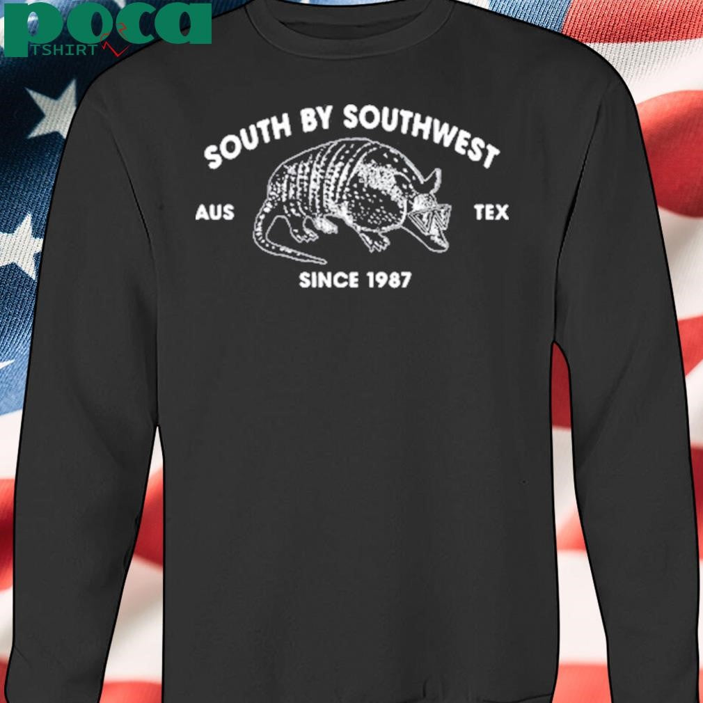 South By Southwest Aus Tex Since 1987 shirt