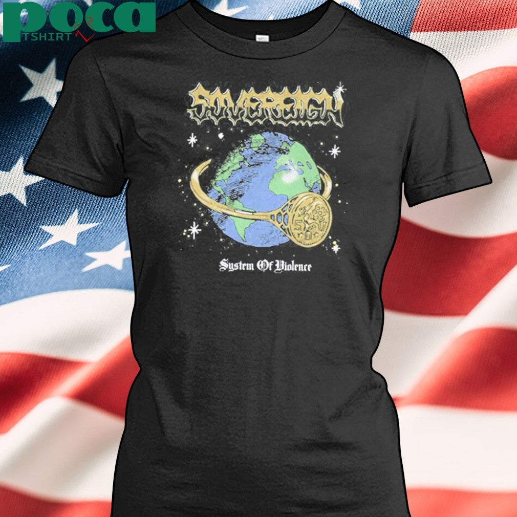 Sovereign System Of Violence Shirt