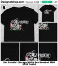 Sox Strokin’ Chicago White Sox Baseball MLB 2026 shirt