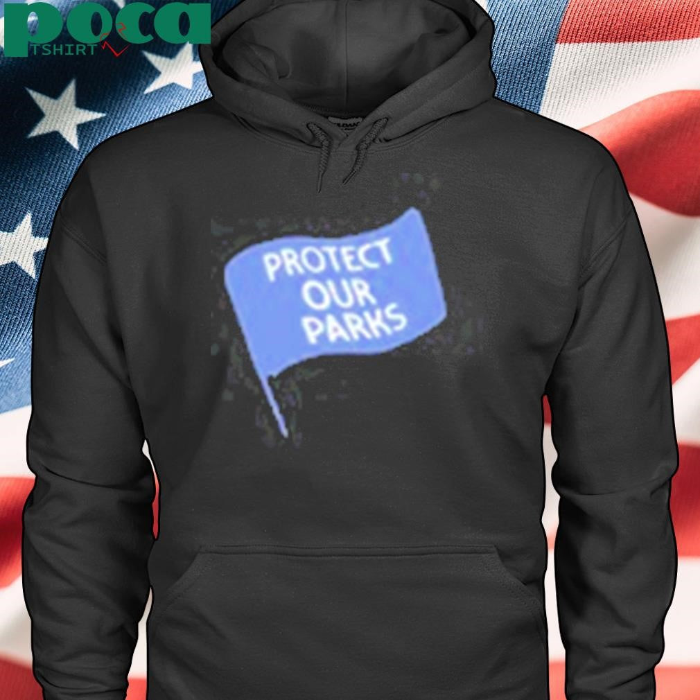 Speaks Loudly For Quiet Places Protect Our Parks shirt