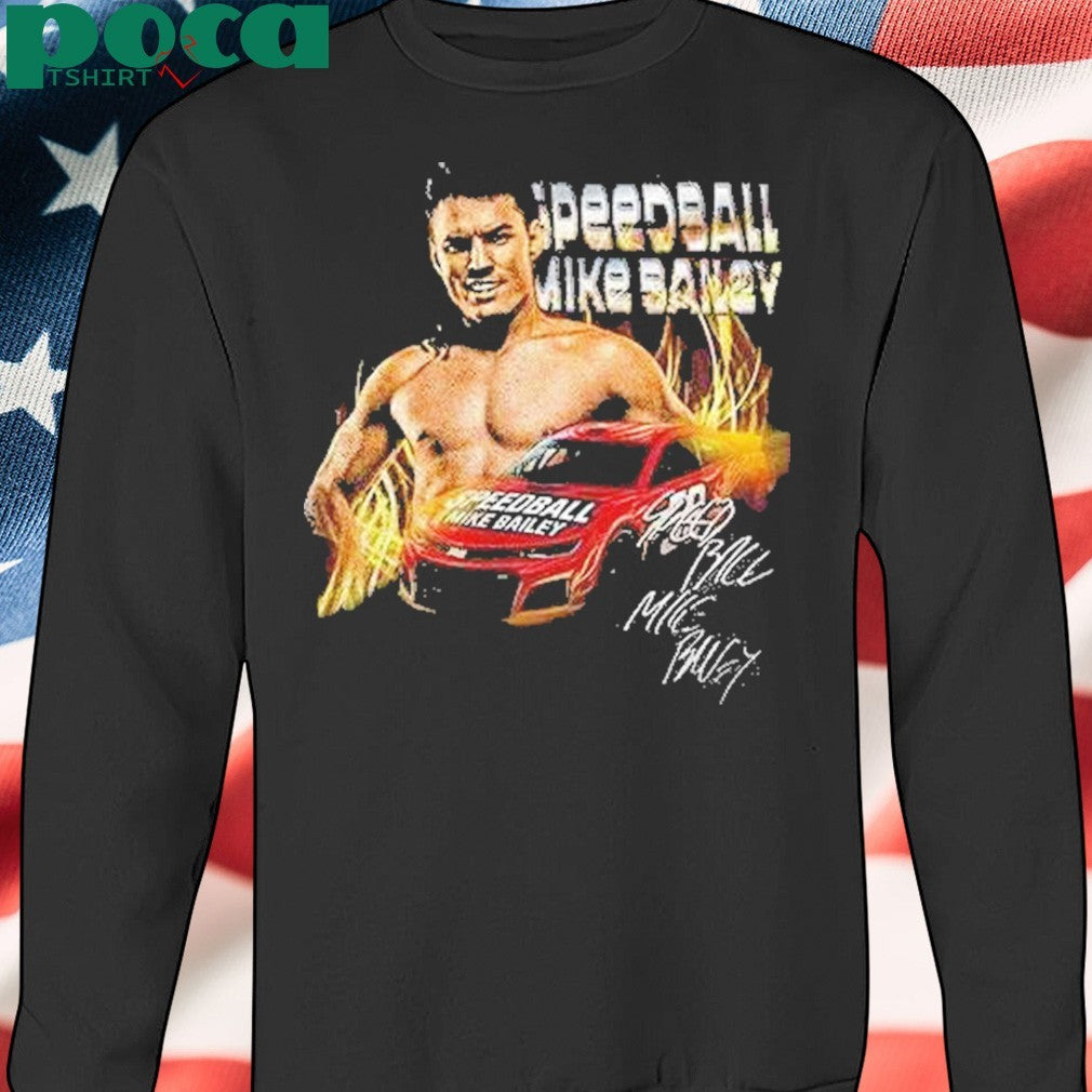 Speedball Bailey Sornartwork Aew Nascar Shirt
