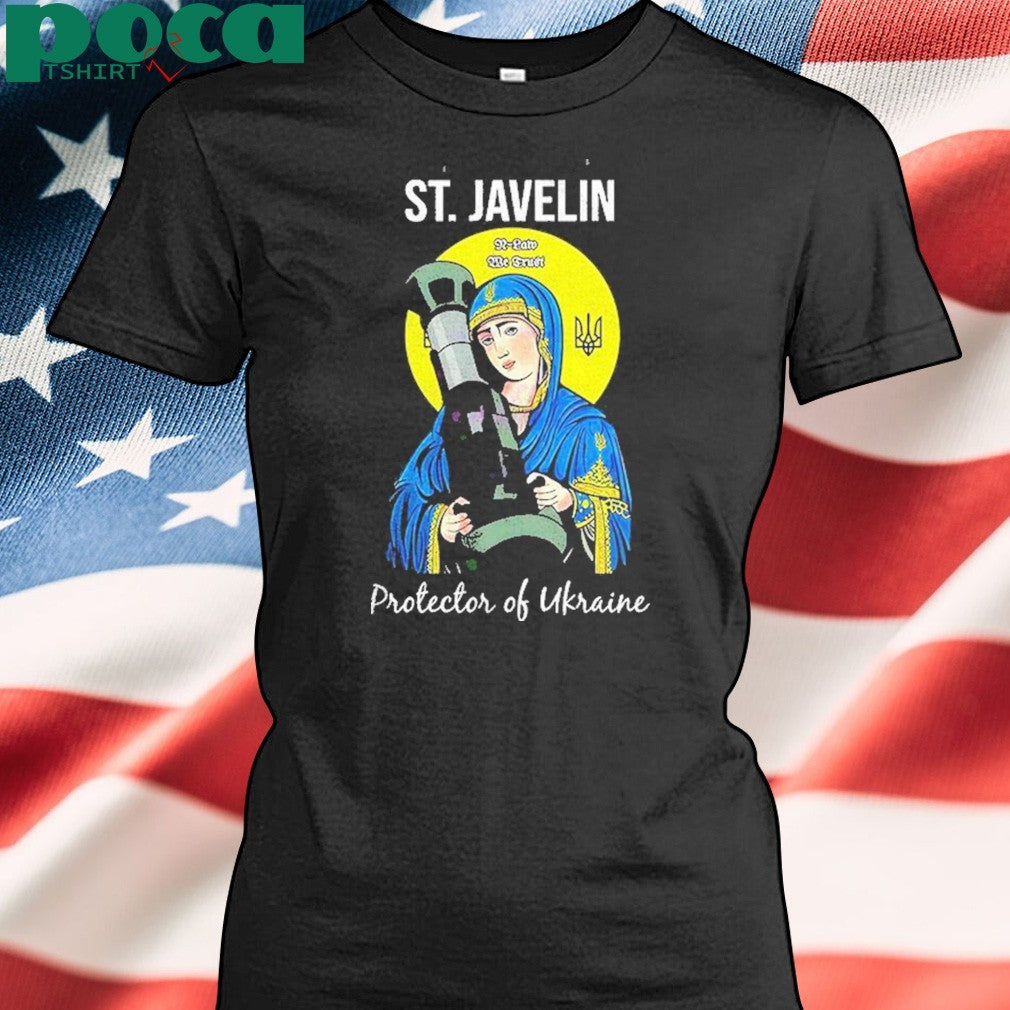 St Javelin Protector Of Ukraine Support Stand With Ukraine Shirt