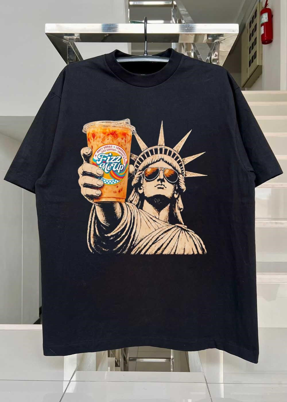 Statue of Liberty Holding a Cup T-Shirt Fizz Me Up Dirty Sodas Iced Coffees