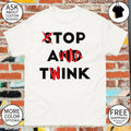 Stop and Think top a tink funny t-shirt