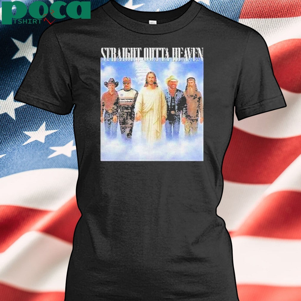 Straight Outta Heaven Lane Frost Phil Robertson Dale Earnhardt Toby Keith Shirt