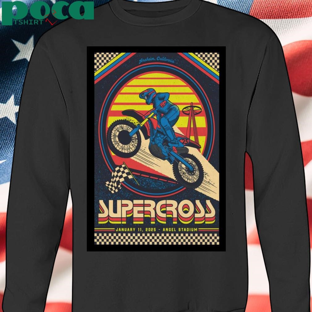 Supercross Angel Stadium On January 11 2025 In Anaheim CA Poster T-Shirt