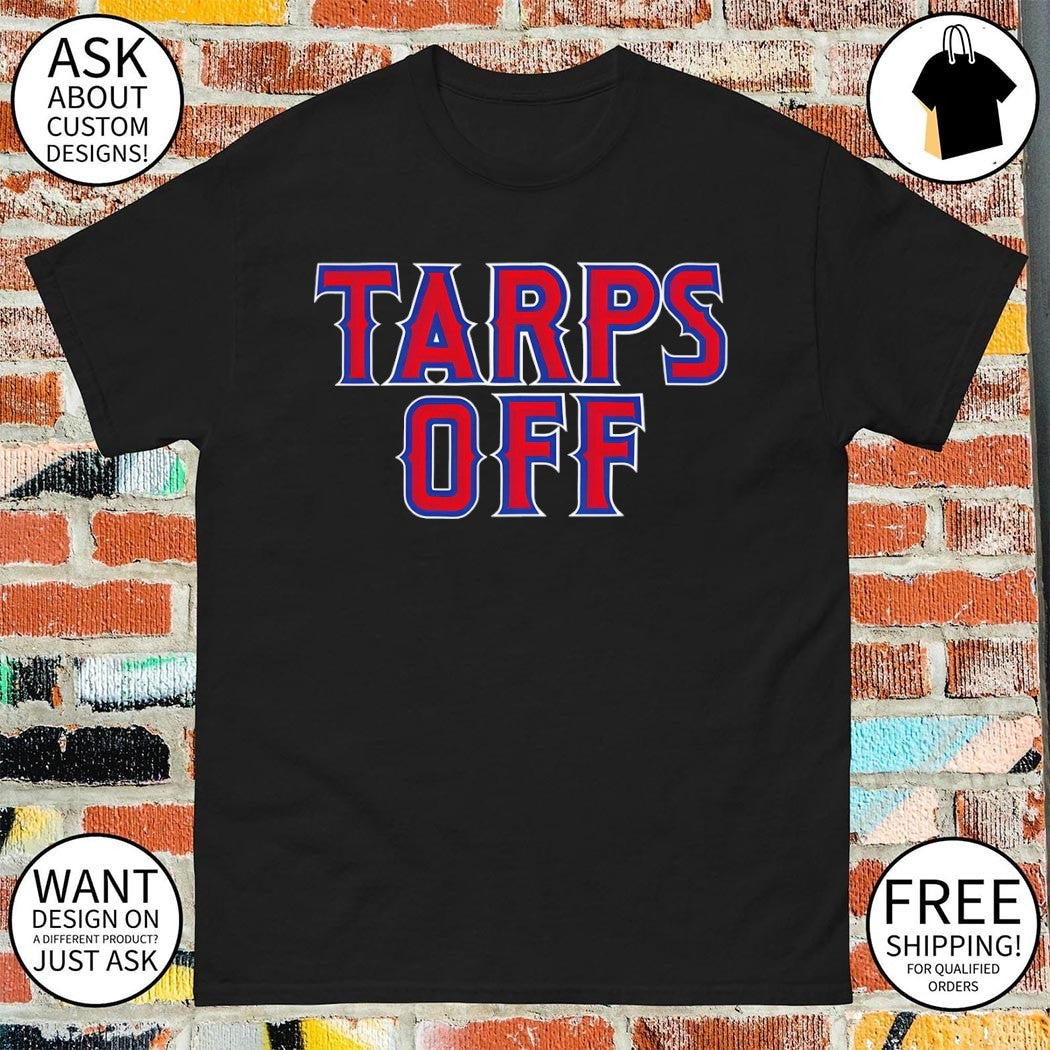 Tarps Off Los Angeles Angels Baseball MLB 2026 shirt