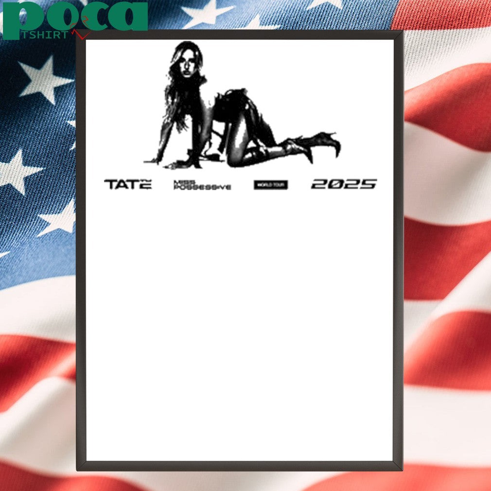 Tate Mcrae Miss Possessive 2025 World Tour Shirt