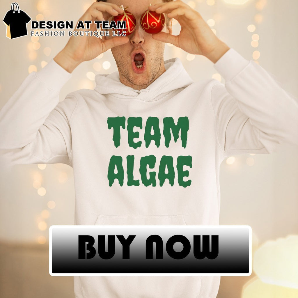 Team Algae 2026 political shirt