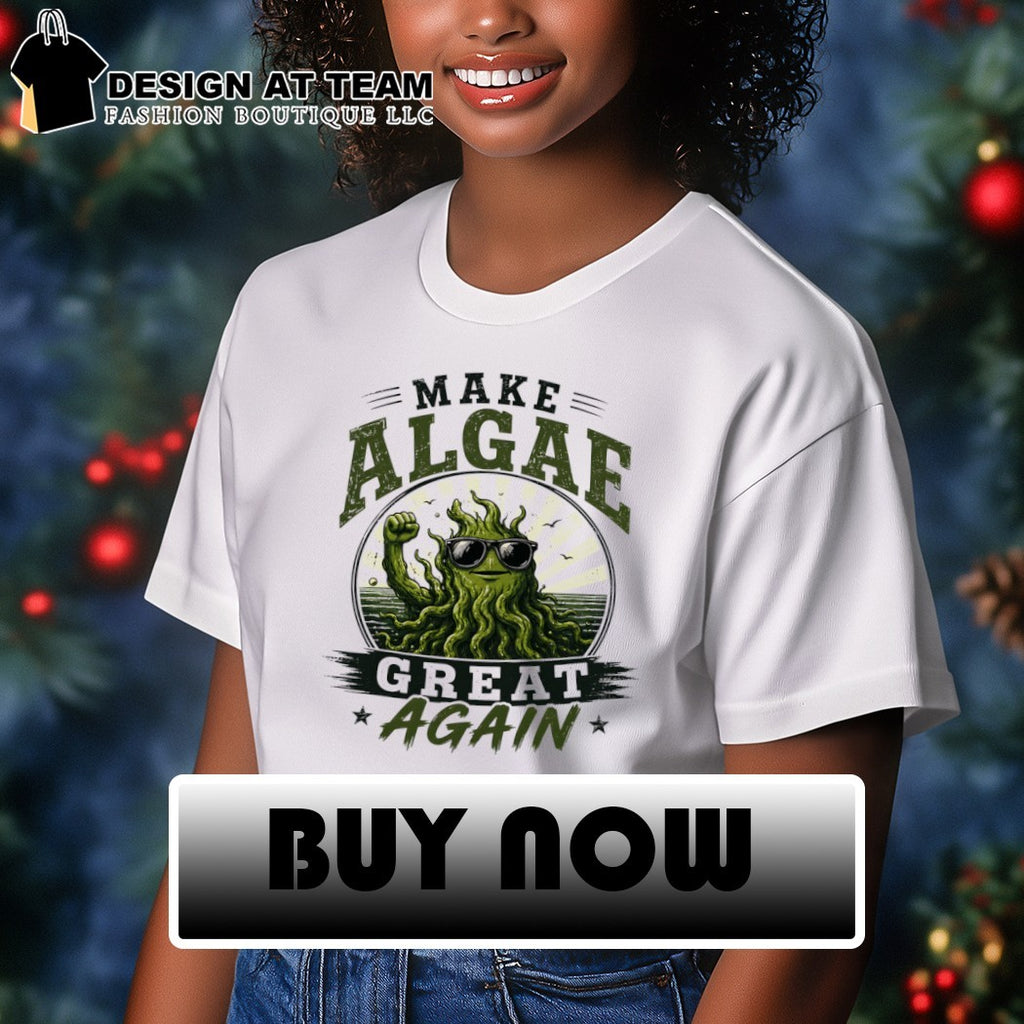 Team Algae Make Algae Again 2026 shirt