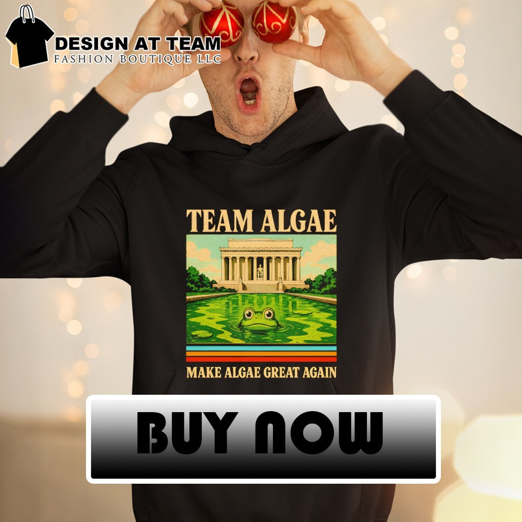 Team Algae Make Algae Great Again Funny Political est June 2026 shirt