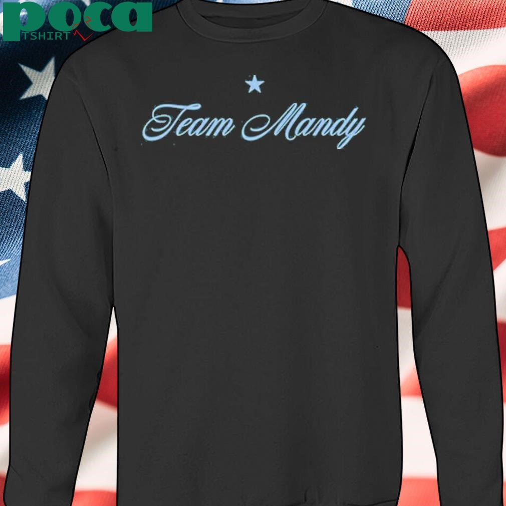 Team Mandy Tee Shirt