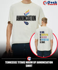 Tennessee Titans Warm Up Annunciation shirt
