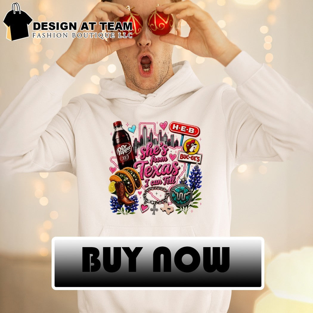Texas Dr Pepper tacos H-E-B Buc-ee’s she’s from Texas I can tell text shirt