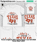 Texas Longhorn She’s from Texas I can tell 2026 Texas Map shirt
