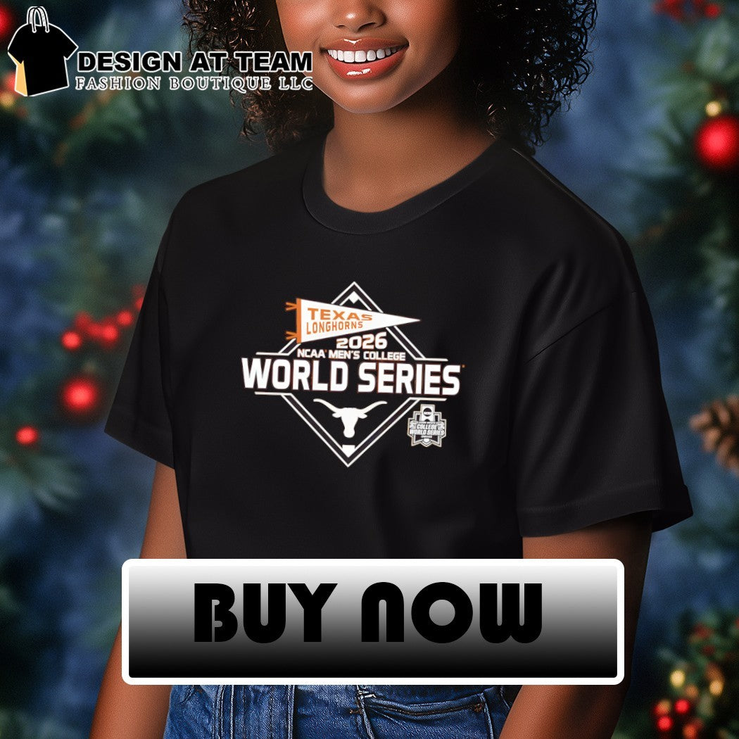 Texas Longhorns 2026 Baseball World Series NCAA Men’s College shirt