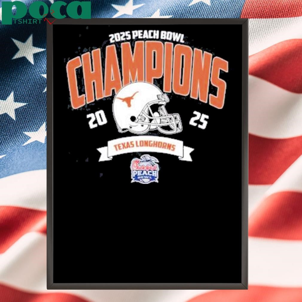 Texas Longhorns Football Champions 2025 Chick-fil-A Peach Bowl NCAA College Football Shirt