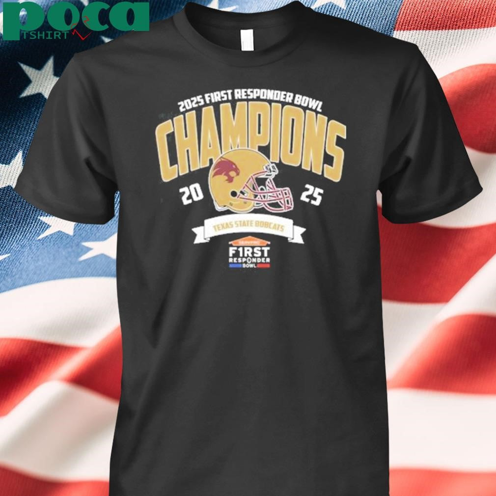 Texas State Bobcats Football Champions 2025 Servpro First Responder Bowl NCAA College Football Shirt