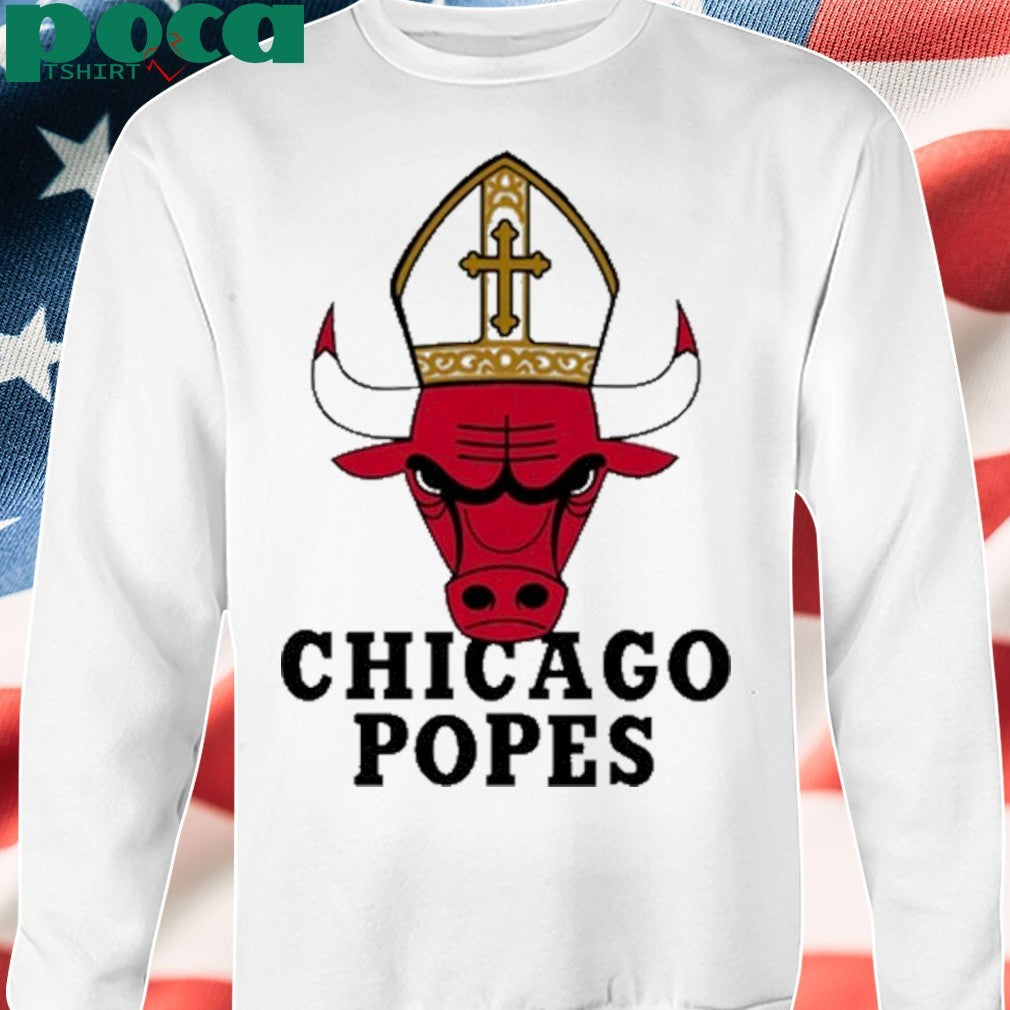 That Go Hard Chicago Popes Shirt