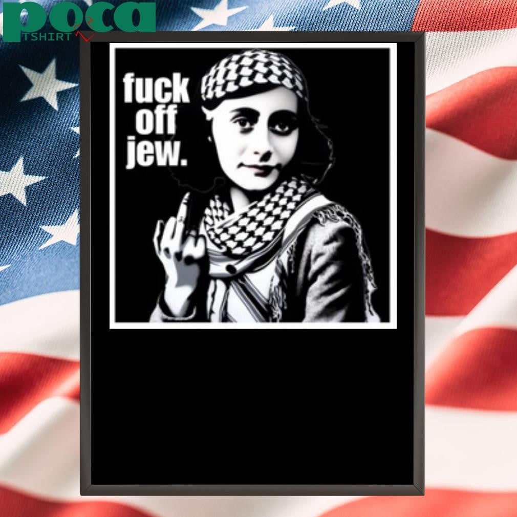 The 1984 Israel Af Fuck Off Jew T-Shirt