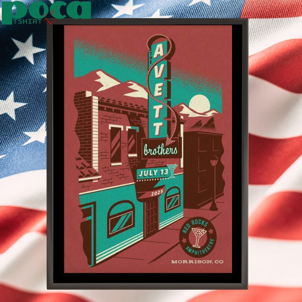 The Avett Brothers Live At Red Rocks On July 13 2025 Poster shirt