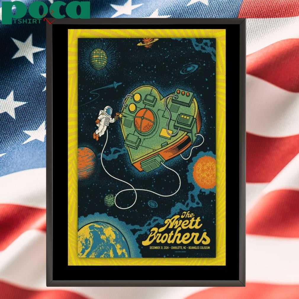 The Avett Brothers Poster Charlotte, NC Dec 31, 2024 Bojangles Coliseum Shirt