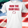 The Beaver Run The Dam Ball Minot State Shirt