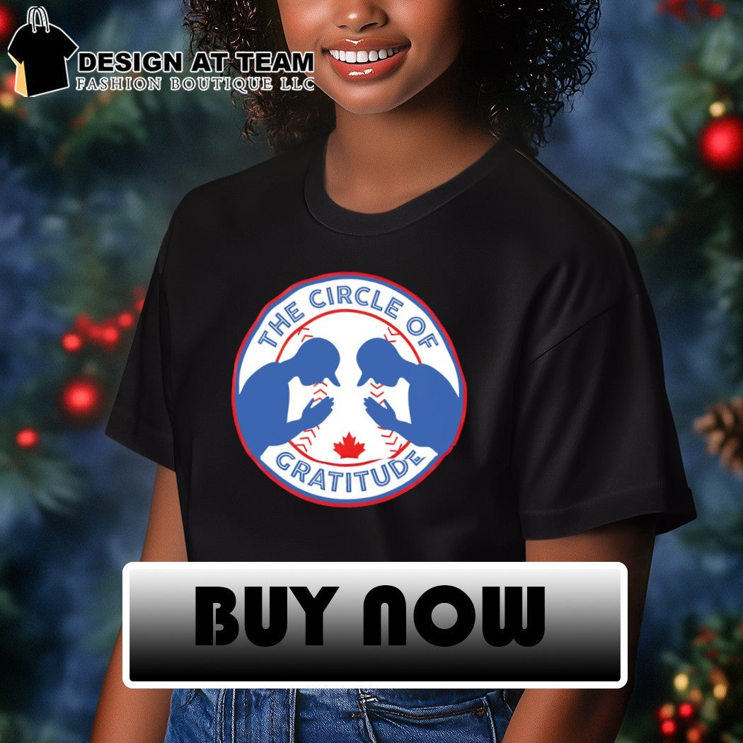 The Circle of Gratitude Toronto Blue Jays Baseball 2026 shirt