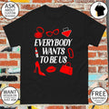The Devil Wears Prada Everybody Wants to Be Us shirt
