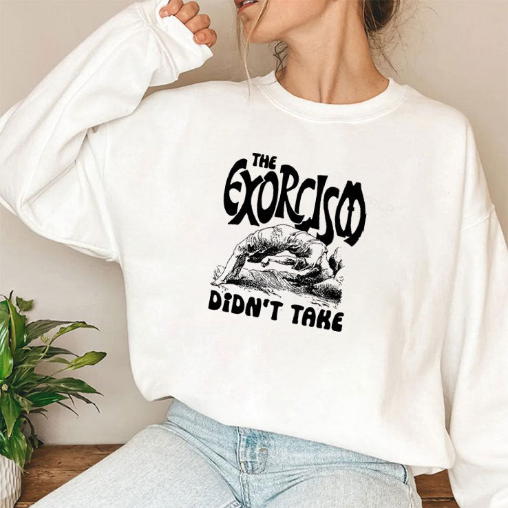 The Exorcism Didn’t Take Shirt