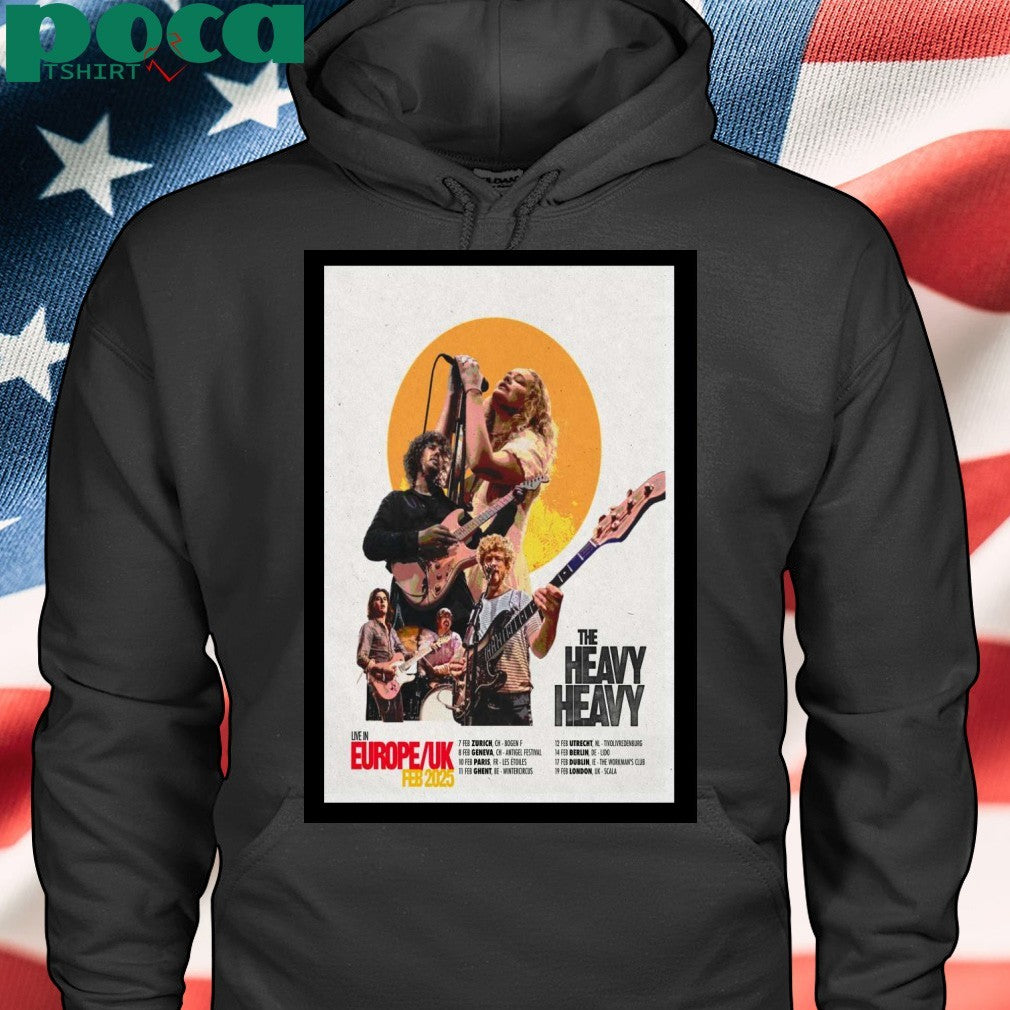 The Heavy Heavy In UK Feb 2025 Poster T-Shirt