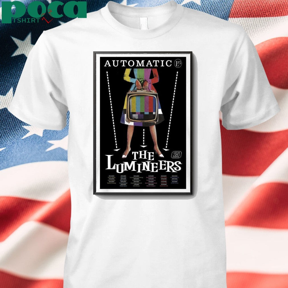 The Lumineers Automatic EU + UK World Tour 2025 Poster shirt