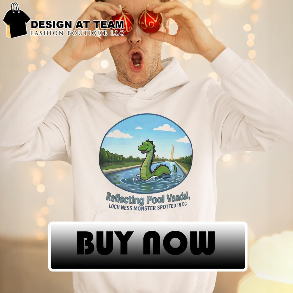 The Reflecting Pool Vandal Loch Ness Monster Spotted in DC shirt