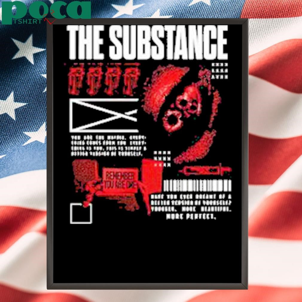 The Substance 2025 Shirt