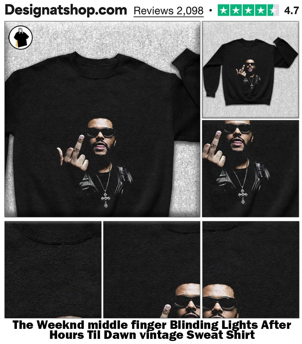 The Weeknd middle finger Blinding Lights After Hours Til Dawn vintage shirt