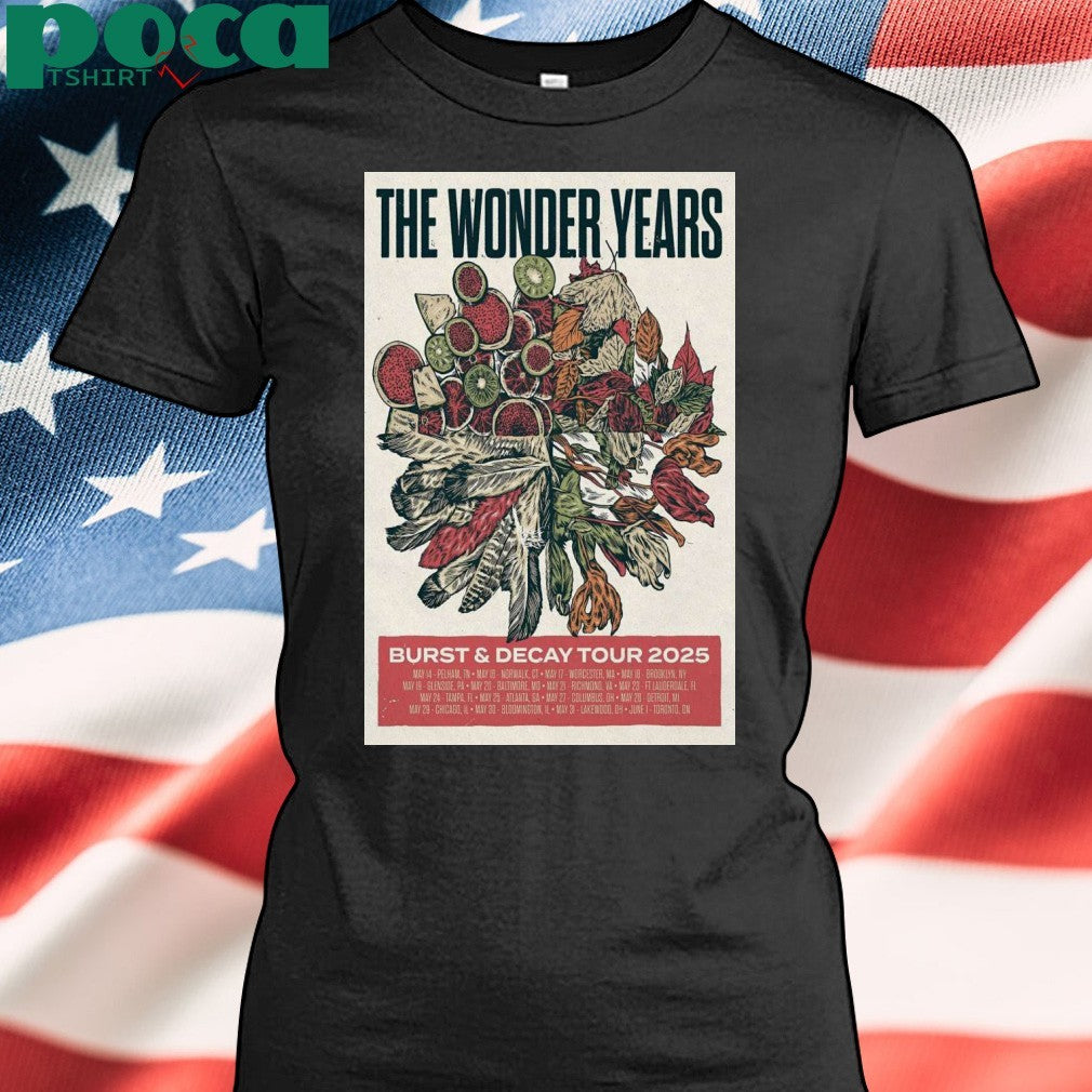 The Wonder Years Burst and Decay Tour New Poster Shirt