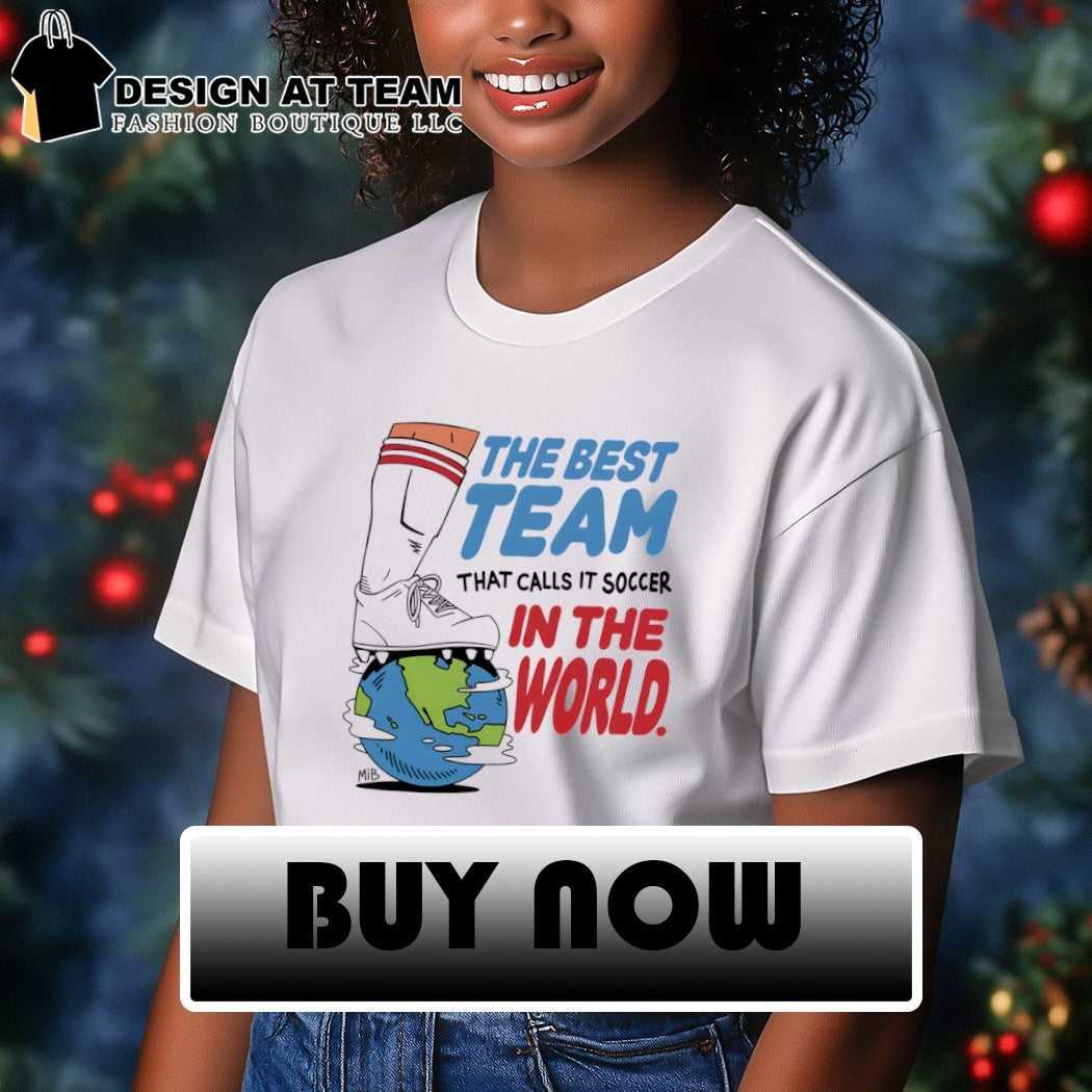 The best team that calls it soccer in the World Cup 2026 shirt
