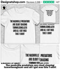 The Nashville Predators are clout chasing tomwilsonglazer and all I got was this shirt