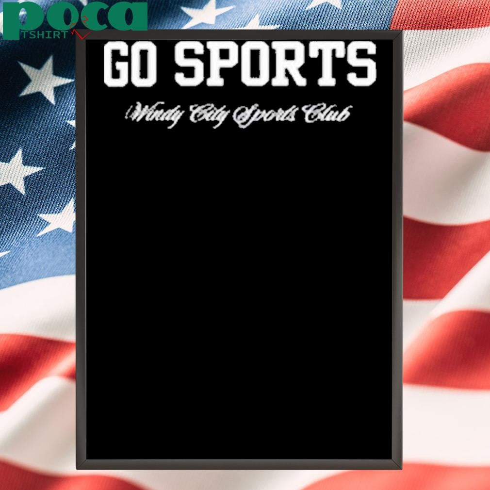 Theliterarycrew Go Sports Windy City Sports Club Shirt