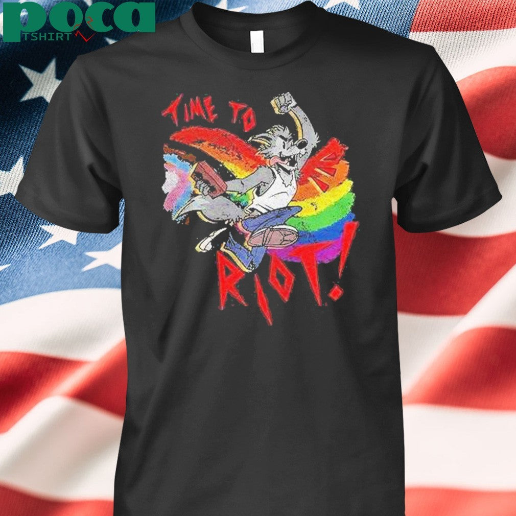 Time To Riot Pride Month Shirt