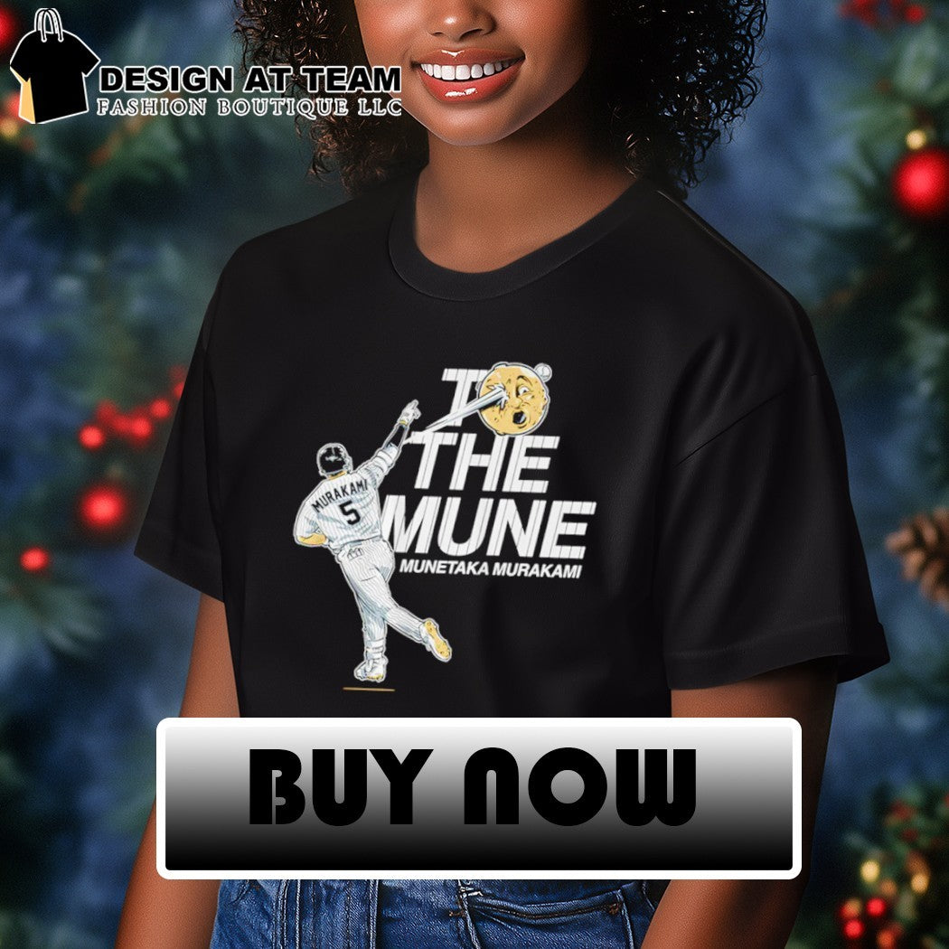 To the Mune Munetaka Murakami Chicago White Sox Baseball 2026 shirt