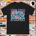 Transgender equality floral Trans Rights are Human Rights shirt