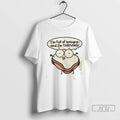 Trending Full Of Bologna Sandwich And Im Thriving T Shirt