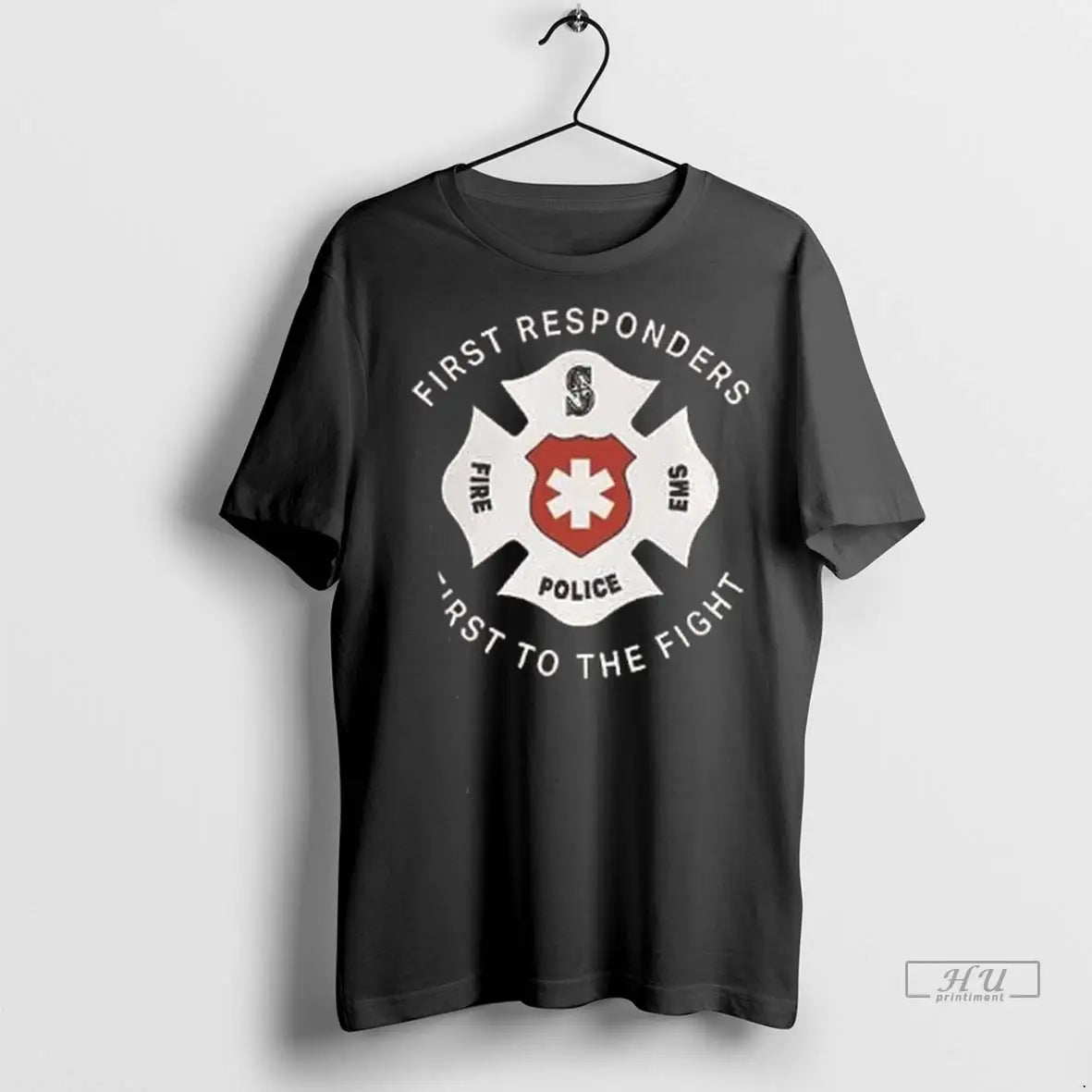 Trending Seattle Mariners First Responders First To The Fight 2 Sided T Shirt