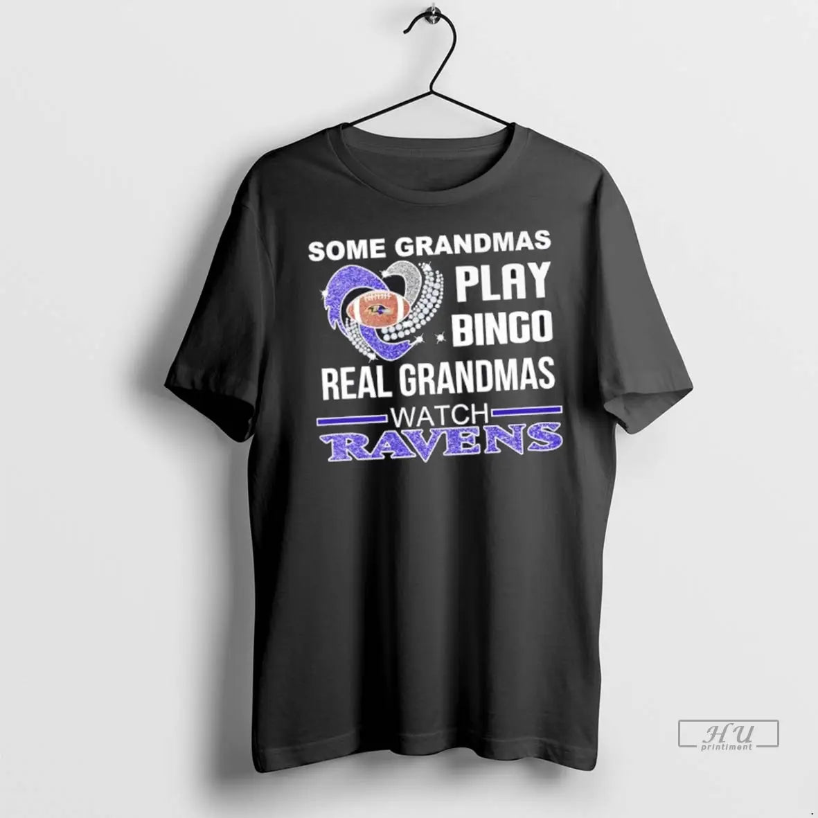 Trending Some Grandmas Play Bingo Real Grandmas Watch Baltimore Ravens Football T Shirt