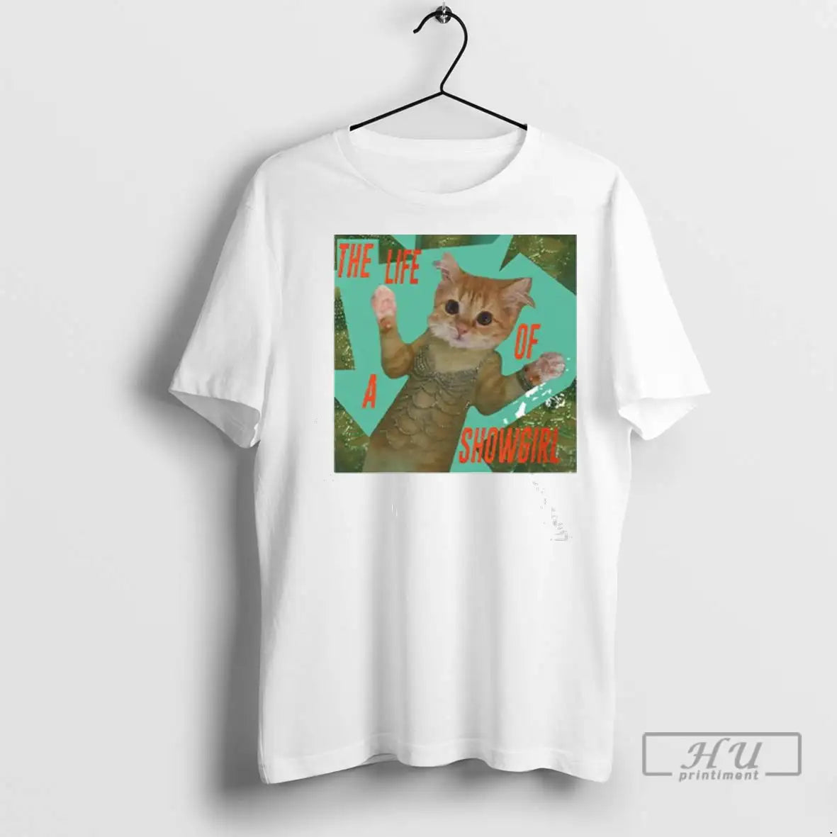 Trending The Life Of A Showgirl Cat Ladies T Shirt