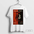 Trending The Tea Party 2026 Tour T Shirt