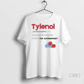 Trending Tylenol Acetaminophen Temporarily Relieves Headaches The Government T Shirt