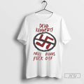 Trending Dead Kennedys Nazi Punks Fuck Off T Shirt